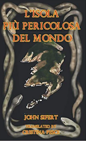 L'isola più pericolosa del mondo (Italian), SPECIAL ORDER, by John Sifert