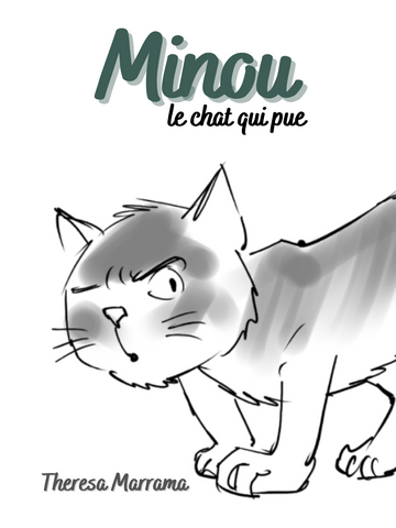 Minou: Le chat qui pue (French), by T. Marrama