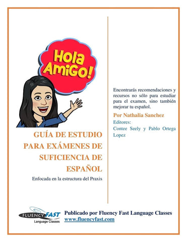 Spanish Proficiency Study Guide Praxis and Denver Public Schools
