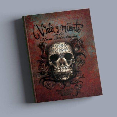 Vida y muerte en la mara Salvatrucha, from Fluency Matters/Wayside BY SPECIAL ORDER