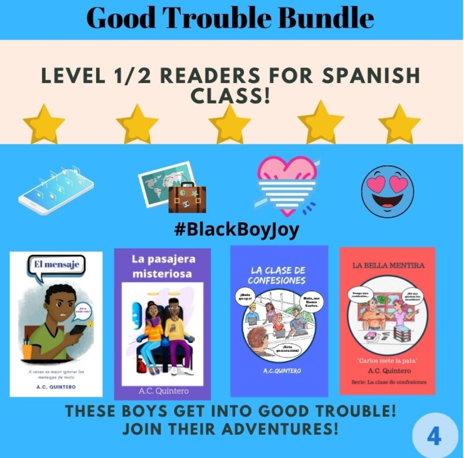 Good Trouble Bundle:  A.C. Quintero Level 1/2 Spanish Readers