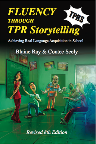 eBook MOBI for Kindle: Fluency Thru TPR Storytelling (TPRS) -