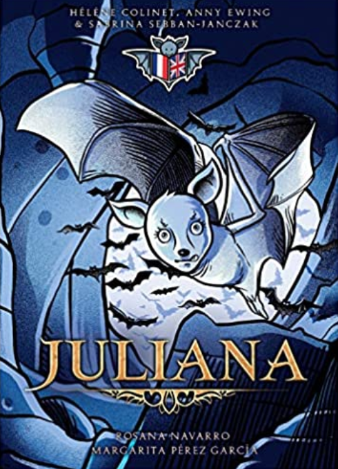 Juliana (FRENCH) by Margarita Pérez García & Rosana Navarro