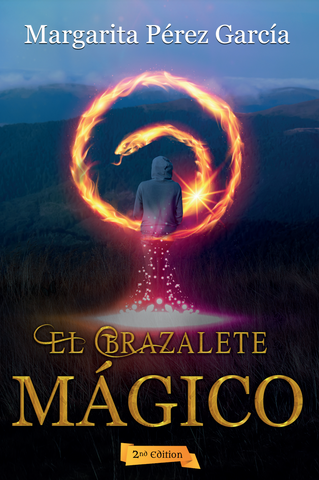 El Brazalete Mágico, 2nd edition, by Margarita Pérez García