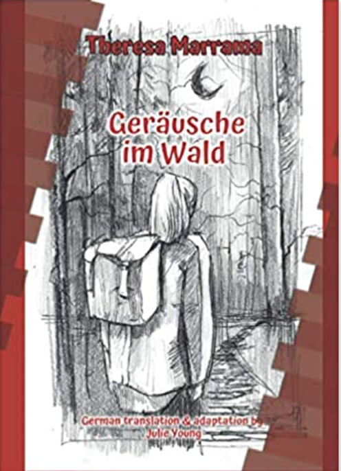Geräusche im Wald (German Edition) by Theresa Marrama SPECIAL ORDER
