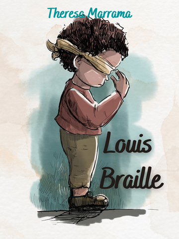 Louis Braille (Spanish edition), by Theresa Marrama
