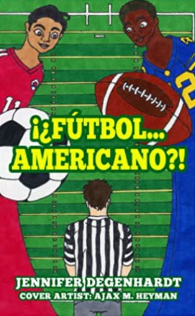 ¡¿Fútbol...americano?! (Spanish Edition)