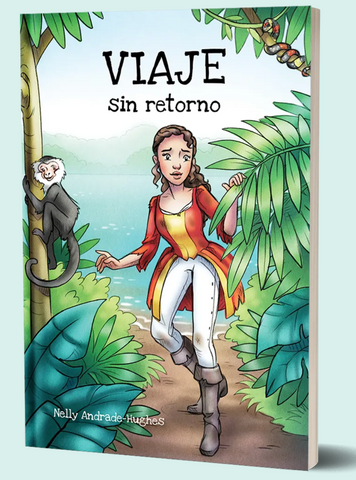 Viaje sin retorno, by Nelly Andrade-Hughes for Fluency Matters/Wayside