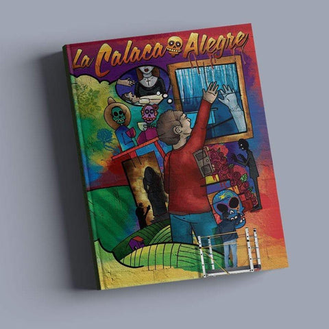 La calaca alegre by Carrie Toth Fluency Matters Spanish Reader