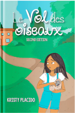 Le Vol des Oiseaux, by Kristy Placido for Fluency Matters/Wayside