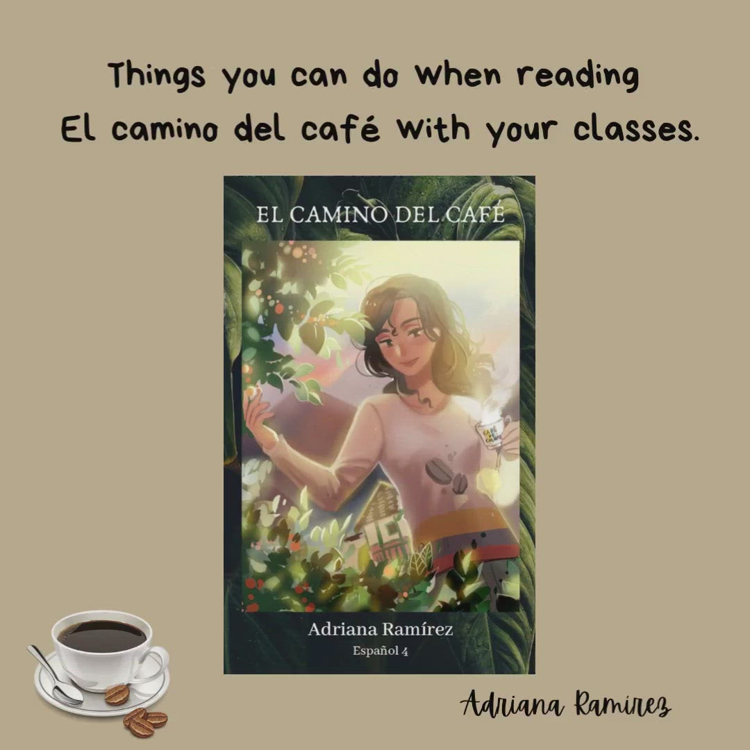 El Camino del Café by Adriana Ramirez